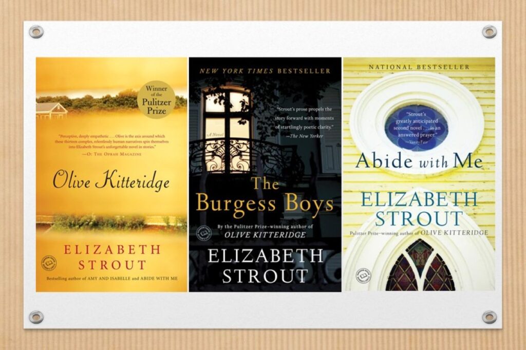 Three books by Elizabeth Strout