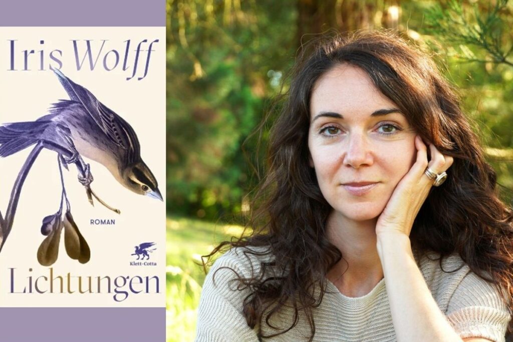 Iris Wolff and her novel Lichtungen